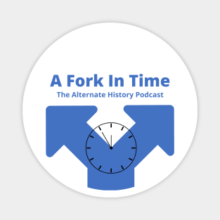 A Fork In Time (New) Magnet